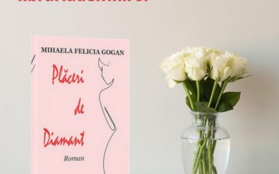 Interviu cu Mihaela Felicia Gogan, autoarea cărții ”Plăceri de diamant”