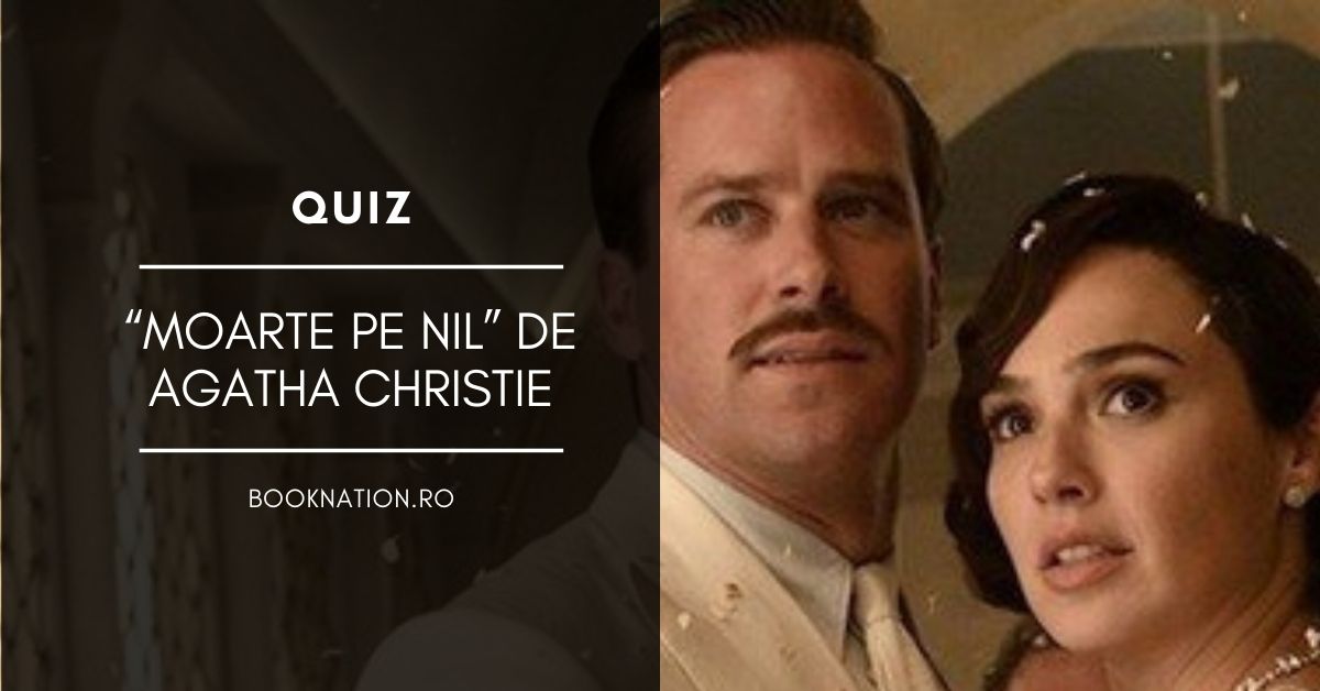 Quiz: “Moarte pe Nil” de Agatha Christie