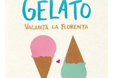 Recenzie „Love & Gelato. Vacanță la Florența” de Jenna Evans Welch