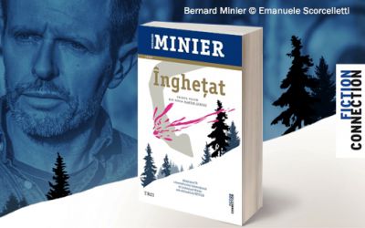Recenzie „Înghețat” și „Cercul” de Bernard Minier (Seria Comandantul Martin Servaz)