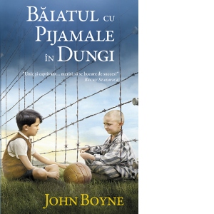 Băiatul cu pijamale în dungi de John Boyne