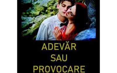 Recenzie ”Adevăr sau provocare” de Raluca Anghel