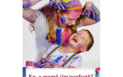 Recenzie ”Eu, o mamă (im)perfectă” de Cristina Lincu
