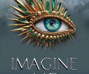 Recenzie „Imagine Me” de Tahereh Mafi