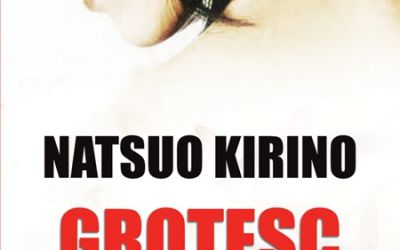 Recenzie ”Grotesc” de Natsuo Kirino