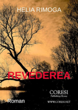 cartea revederea de helia rimoga