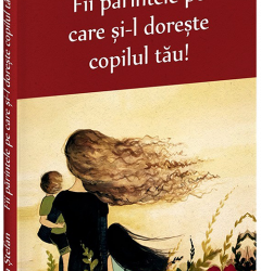 Interviu cu Cristina Ștefan, autoarea cărții „Fii părintele pe care și-l dorește copilul tău!”