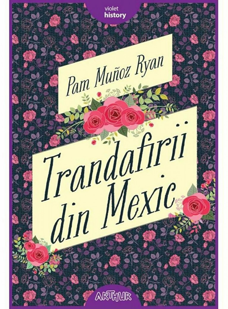 Recenzie „Trandafirii din Mexic” de Pam Munoz Ryan