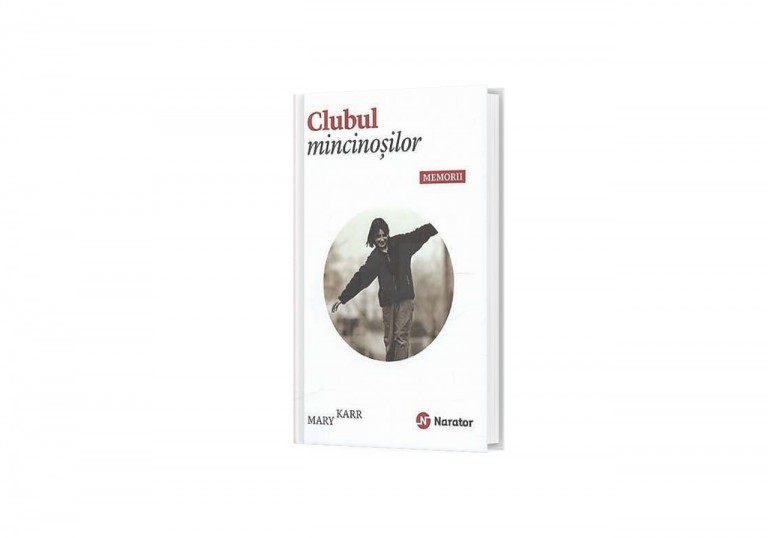 Recenzie „Clubul mincinoșilor” de Mary Karr