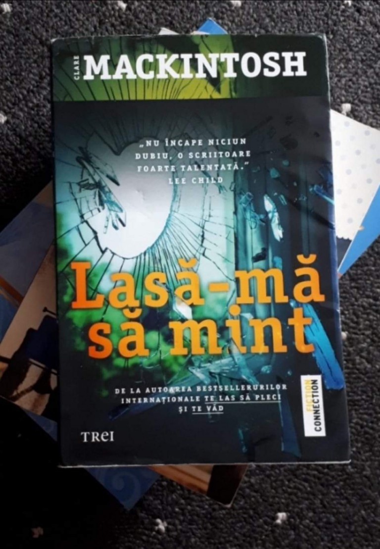 Recenzie „Lasă-mă să mint” de Clare Mackintosh