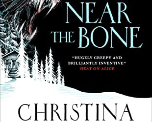 Recenzie „Near the bone” de Christina Henry