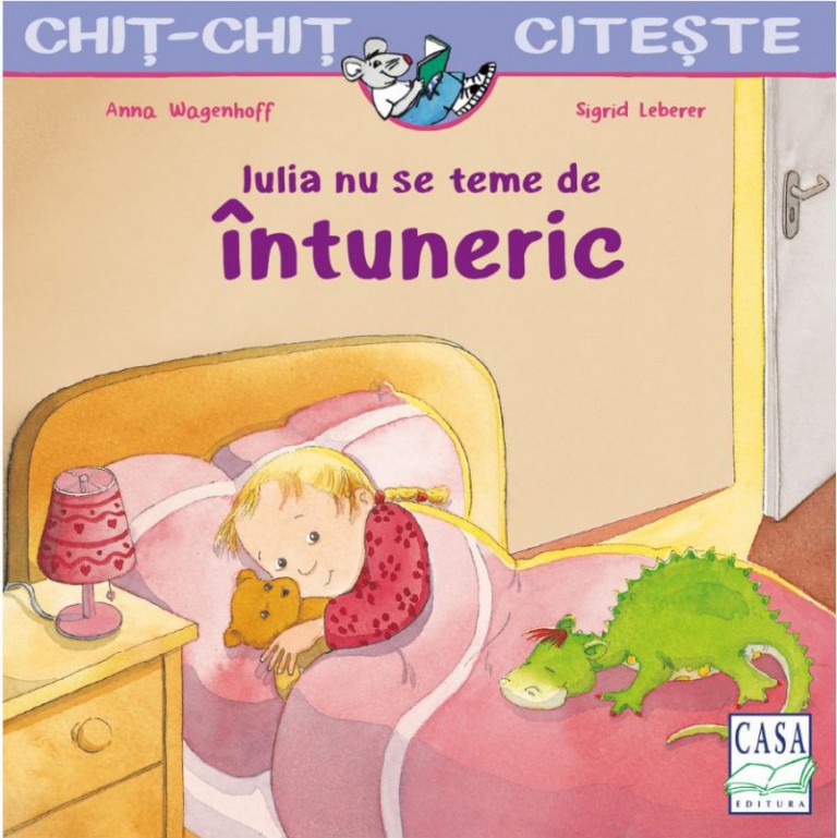 Recenzie „Iulia nu se teme de întuneric” de Anna Wagenhoff și Sigrid Leberer