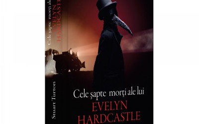 Recenzie „Cele șapte morți ale lui Evelyn Hardcastle” de Stuart Turton