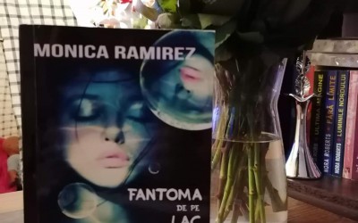 Recenzie „Fantoma de pe lac” de Monica Ramirez