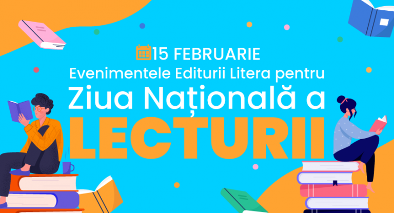Evenimentele Editurii Litera de Ziua Națională a Lecturii