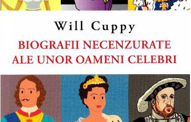 Recenzie „Biografii necenzurate ale unor oameni celebri” de Will Cuppy
