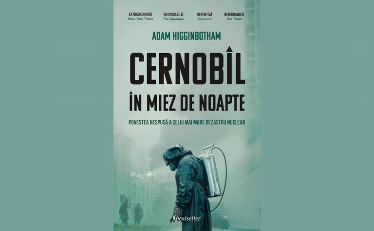 Recenzie „Cernobîl în miez de noapte” de Adam Higginbotham