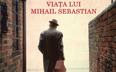 Singur – Viața lui Mihail Sebastian, de Tatiana Niculescu