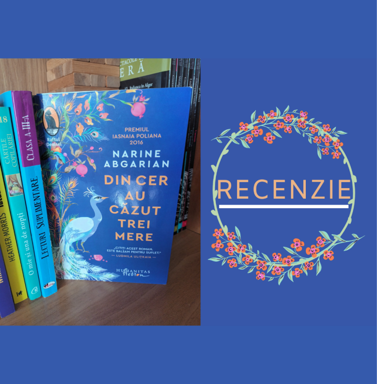 Recenzie „- ,,Din cer au căzut trei mere” de Narine Abgarian
