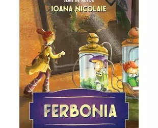 Ferbonia – Ioana Nicolaie