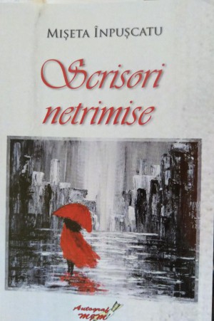 Scrisori netrimise - Mişeta Înpuşcatu