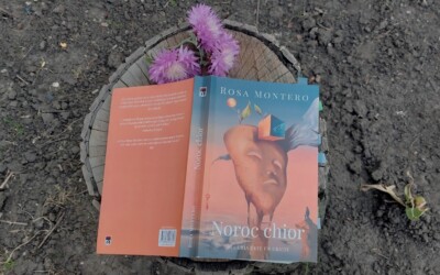 Recenzie „Noroc chior” de Rosa Montero. Un roman despre existențialismul iertării și a vindecării