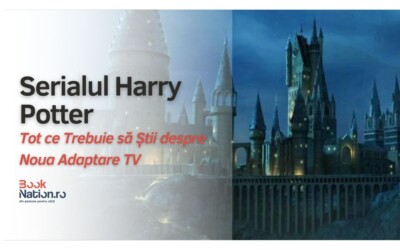 Serialul Harry Potter: Tot ce Trebuie să Știi despre Noua Adaptare TV