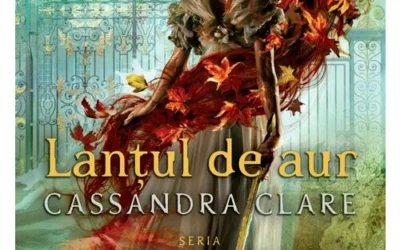Recenzie ”Lanțul de aur” de Cassandra Clare