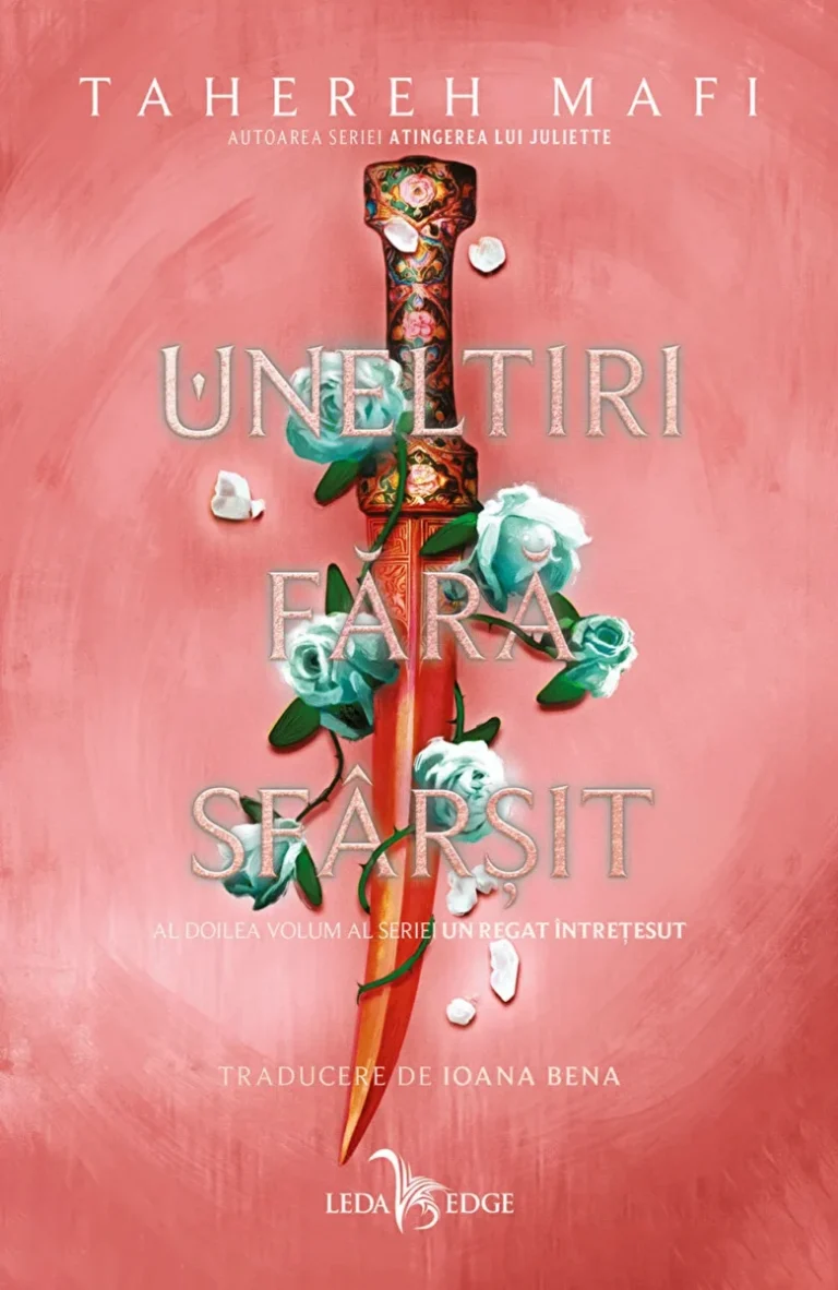 Recenzie „Uneltiri fără sfârșit” de Tahereh Mafi