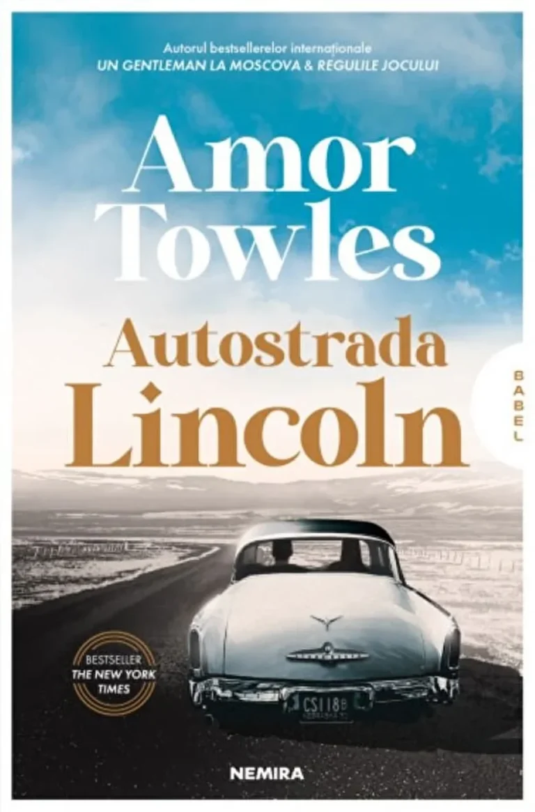 Recenzie „Autostrada Lincoln” de Amor Towles