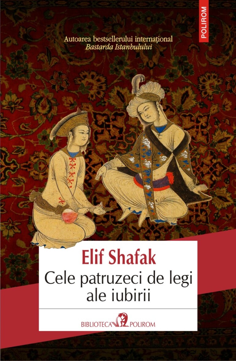 Recenzie „Cele 40 de legi ale iubirii” de Elif Shafak