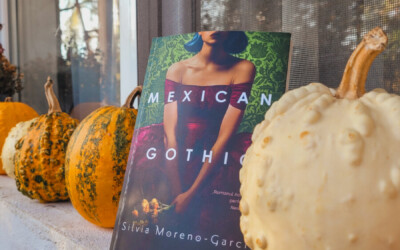 Recenzie ”Mexican Gothic” de Silvia Moreno-Garcia