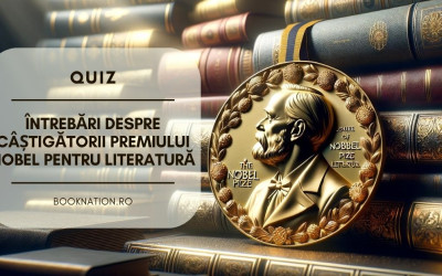 QUIZ: Întrebări despre câștigătorii Premiului Nobel pentru Literatură