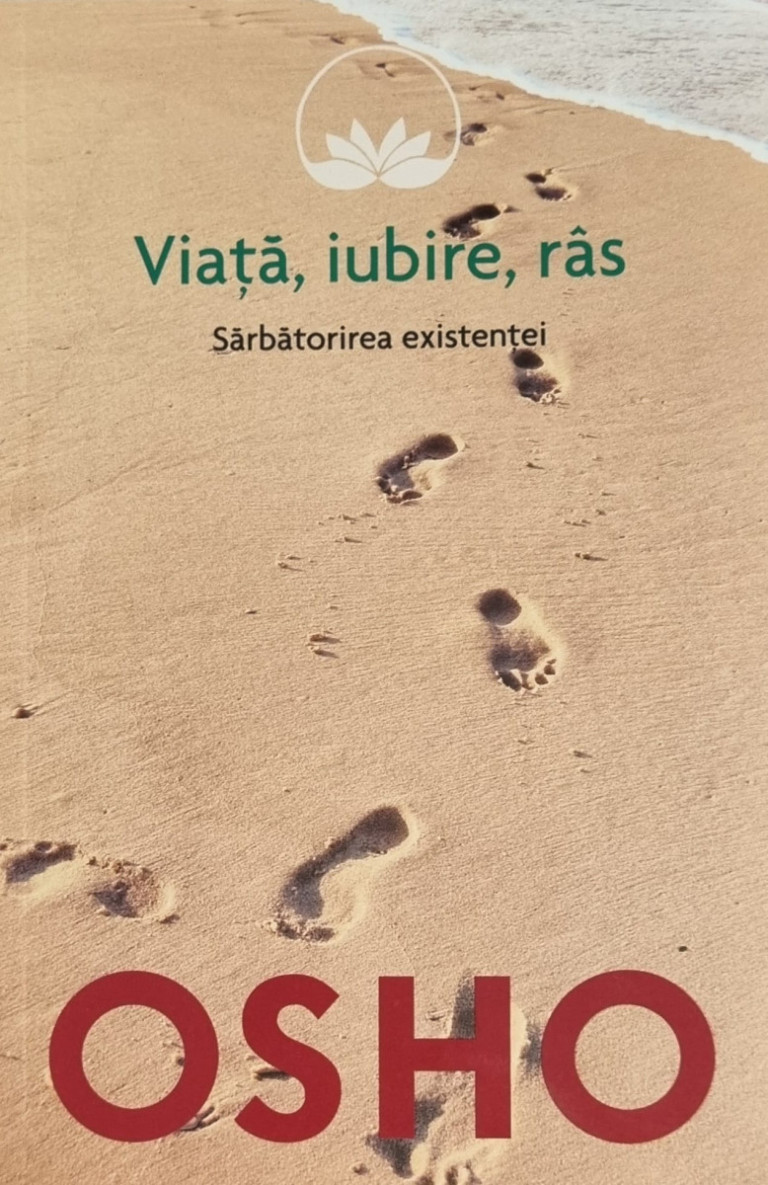 Recenzie „Viață, iubire, râs” de OSHO