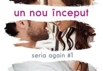 „Un nou început – Seria Again Vol.1” de Mona Kasten