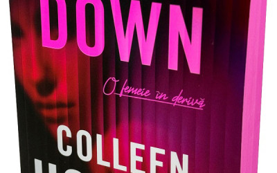 Recenzie ”Woman Down. O femeie în derivă” de Colleen Hoover